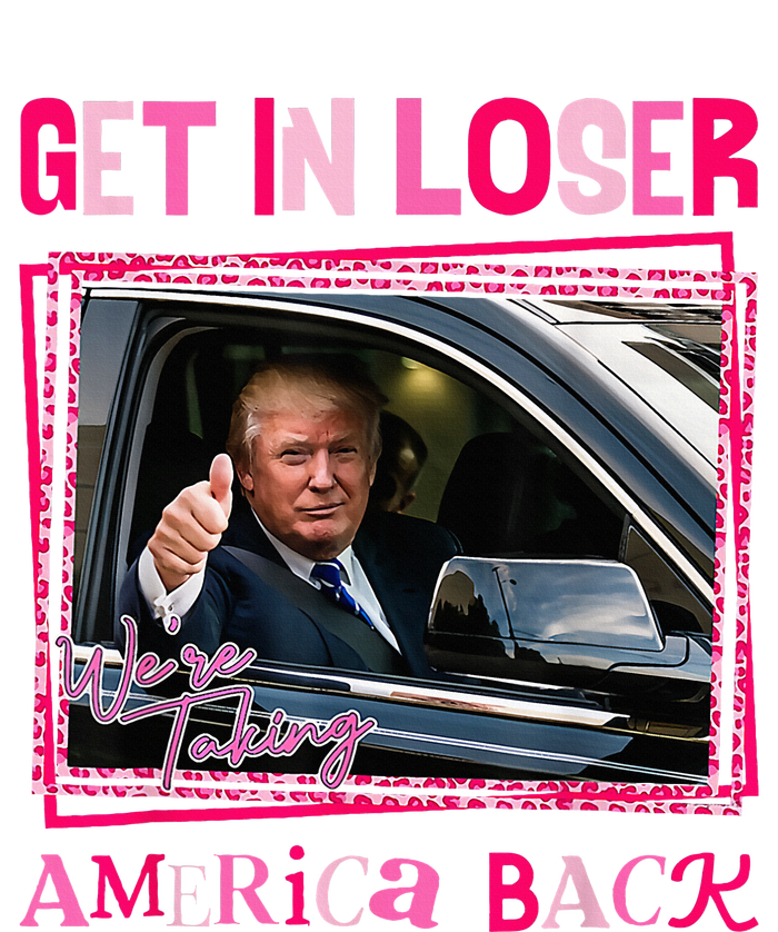 Donald Trump 2024 Get In Loser WeRe Taking America Back Snapback Five-Panel Rope Hat