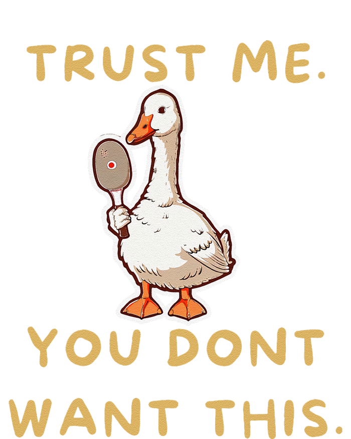 Funny Pickleball Goose Saying Trust Me. You Dont Want This Zip Tote Bag