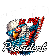 Trump Is My President T-Shirt