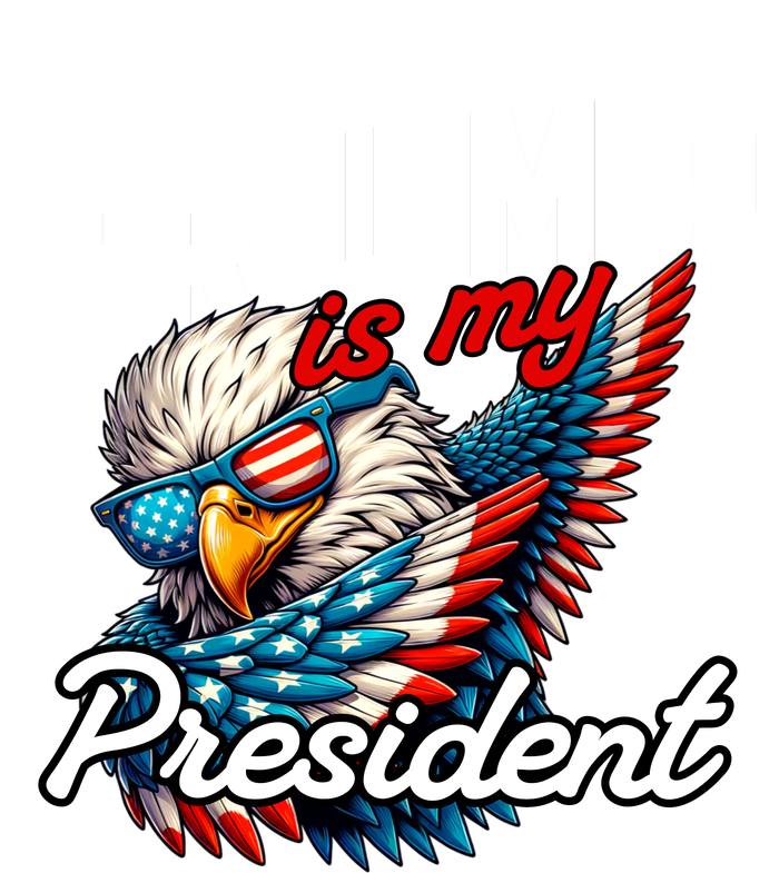 Trump Is My President T-Shirt