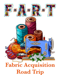 Fart Fabric Acquisition Road Trip Sewing F.A.R.T Quilting Ladies PosiCharge Competitor Racerback Tank