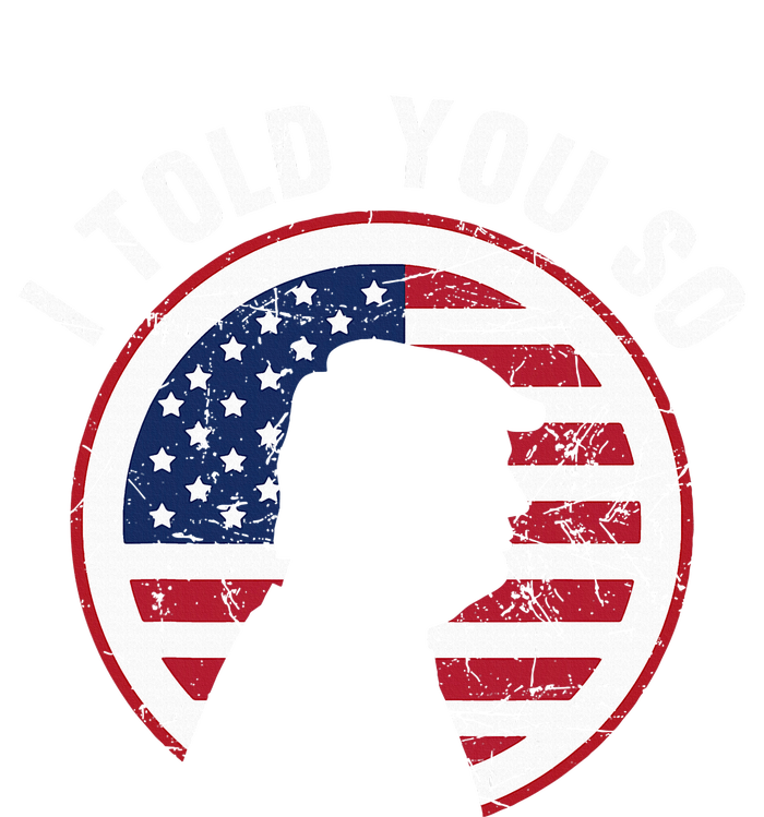 I Told You So Trump I M Back I Told You So T-Shirt