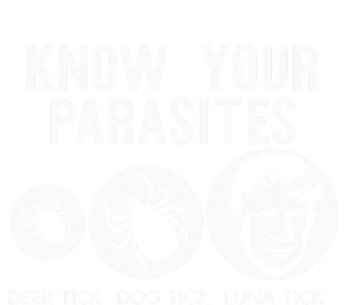 Know Your Parasites Antitrump Resist Funny Gift T-Shirt