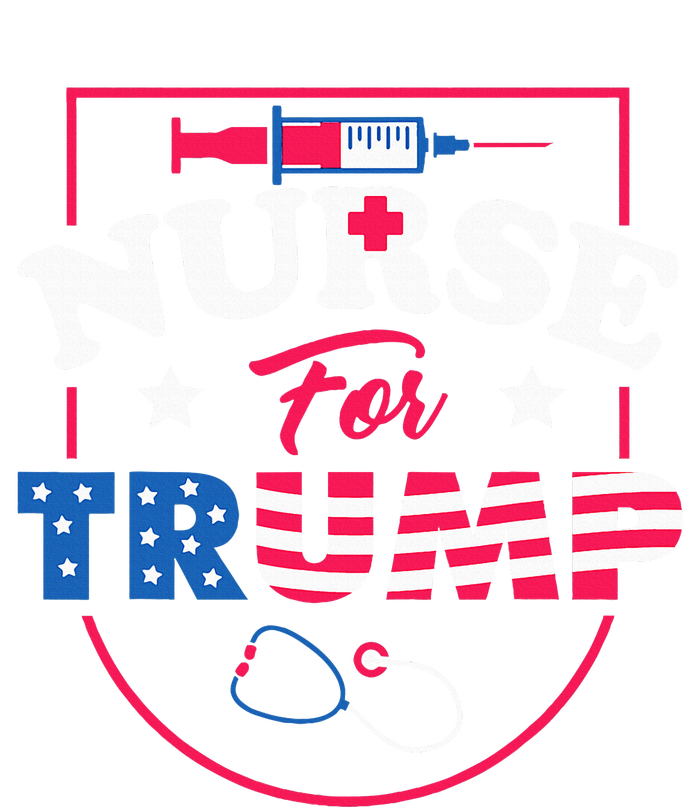 Nurse For Trump Conservative Republican Nurses Support T-Shirt