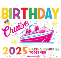 Birthday Cruise 2025 Making Memories Together 2025 Women's T-Shirt