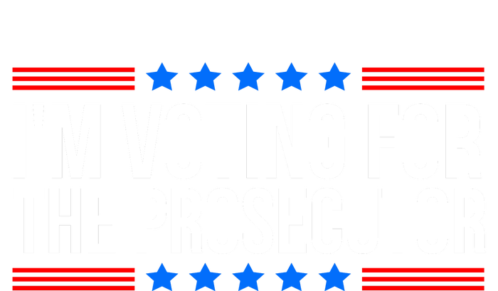 Im Voting For The Prosecutor 2024 Election T-Shirt