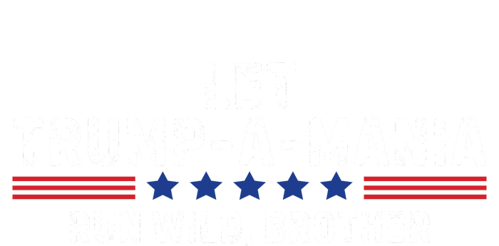 Let Trumpamania Run Wild Brother Trump 2024 Cropped Pullover Crew