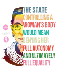 Ruth Bader Ginsburg My Body My Choice Feminist T-Shirt