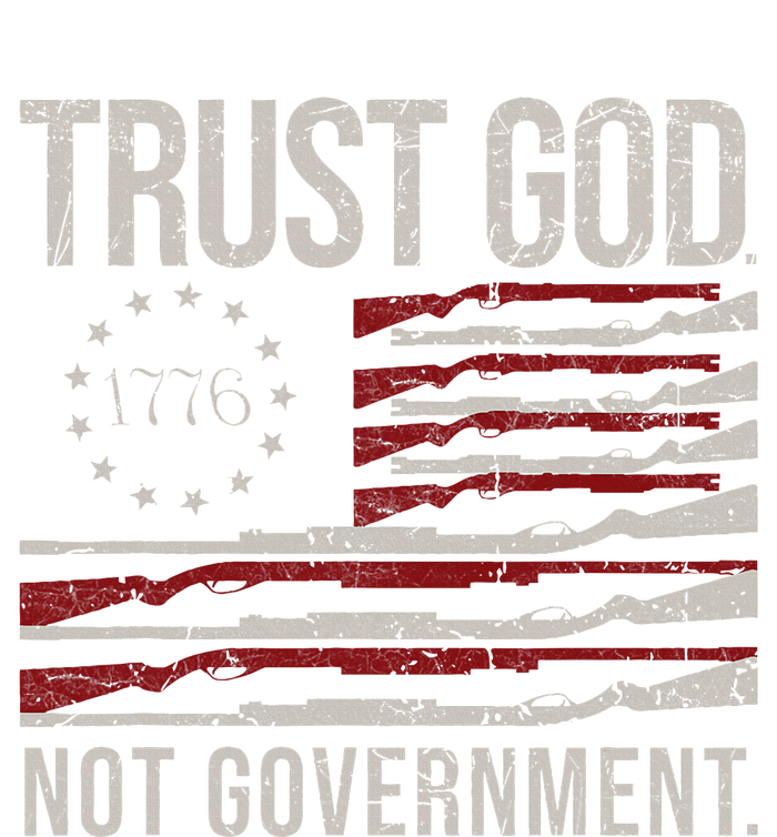 Trust God Not Government Antigovernment Political T-Shirt