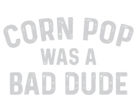 Corn Pop Was A Bad Dude Funny Election 2020 Meme Joe Biden Cropped Pullover Crew