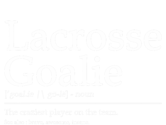 Funny Lacrosse Goalie Definition Quote Cool Kids Hoodie