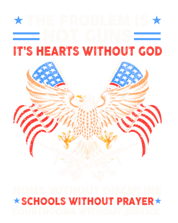 The Problem Is Not Guns ItS Hearts Without God Flat Bill Trucker Hat