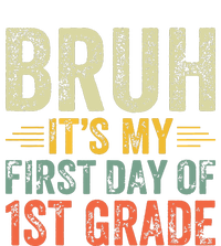 Bruh Its My First Day Of 1st Grade Teacher Back To School Kids Long Sleeve Shirt