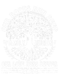 Family Reunion 2024 Our Roots Run Deep Our Love Runs Deeper T-Shirt