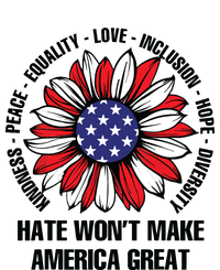 Hate Wont Make America Great High Crown Mesh Back Trucker Hat