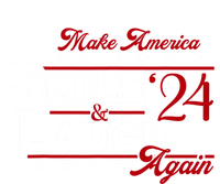 Make America Smile And Laugh Again 2024 T-Shirt