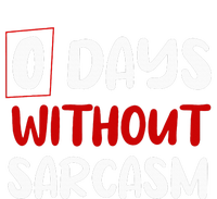 0 Days Without Sarcasm Funny Irony And Sarcasm Mousepad