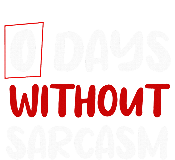 0 Days Without Sarcasm Funny Irony And Sarcasm Mousepad