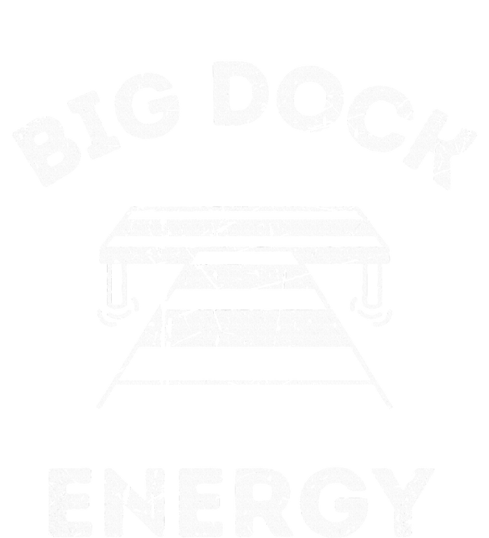 Big Dock Energy Funny Lake And Boating Womens Funnel Neck Pullover Hood