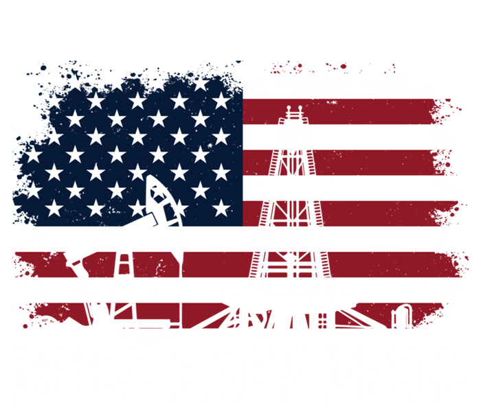 Drill Drill American Flag Oilrig Trump Drill Drill Gift Baby Bodysuit