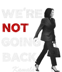 Were Not Going Back Kamala 2024 T-Shirt