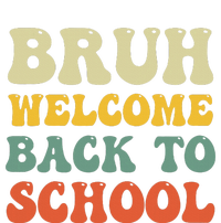 Bruh Welcome Back To School Funny Teacher Happy First Day Long Sleeve Pajama Set