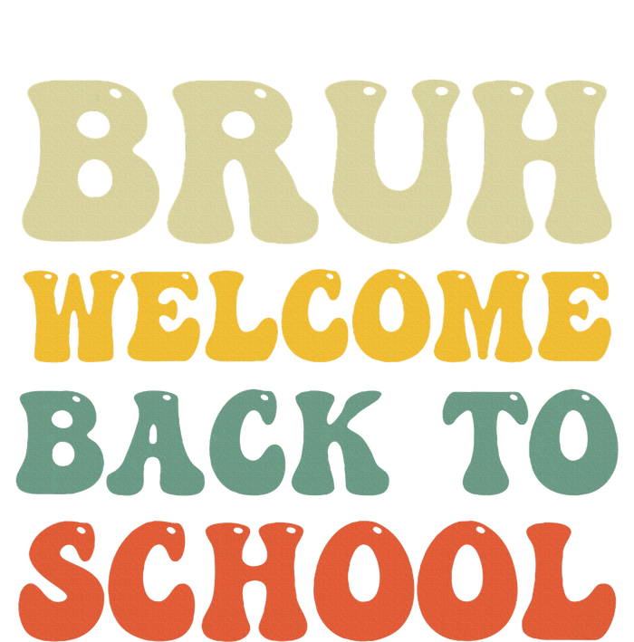 Bruh Welcome Back To School Funny Teacher Happy First Day Long Sleeve Pajama Set