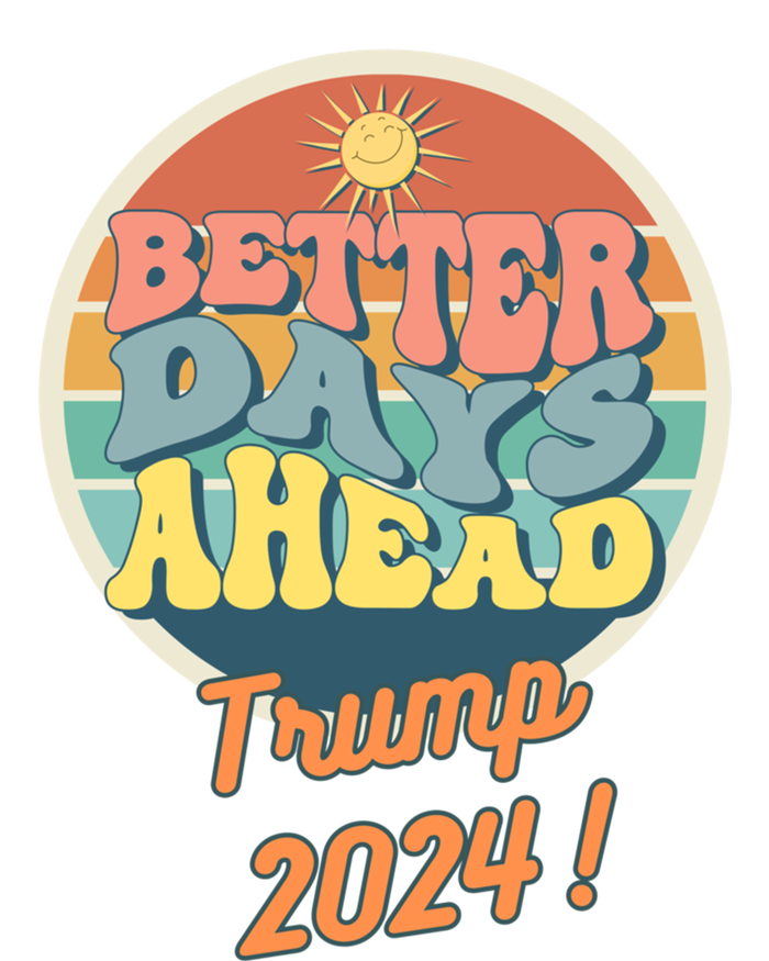 Funny Better Days Ahead Potus 2024 Election Trump Biden Great Gift Kids T-Shirt