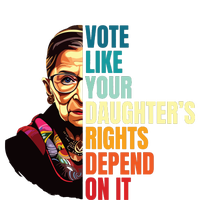 Vote Like Your Daughters Rights Depend On It Rbg Quote Women’s Perfect Tri Rocker Tank