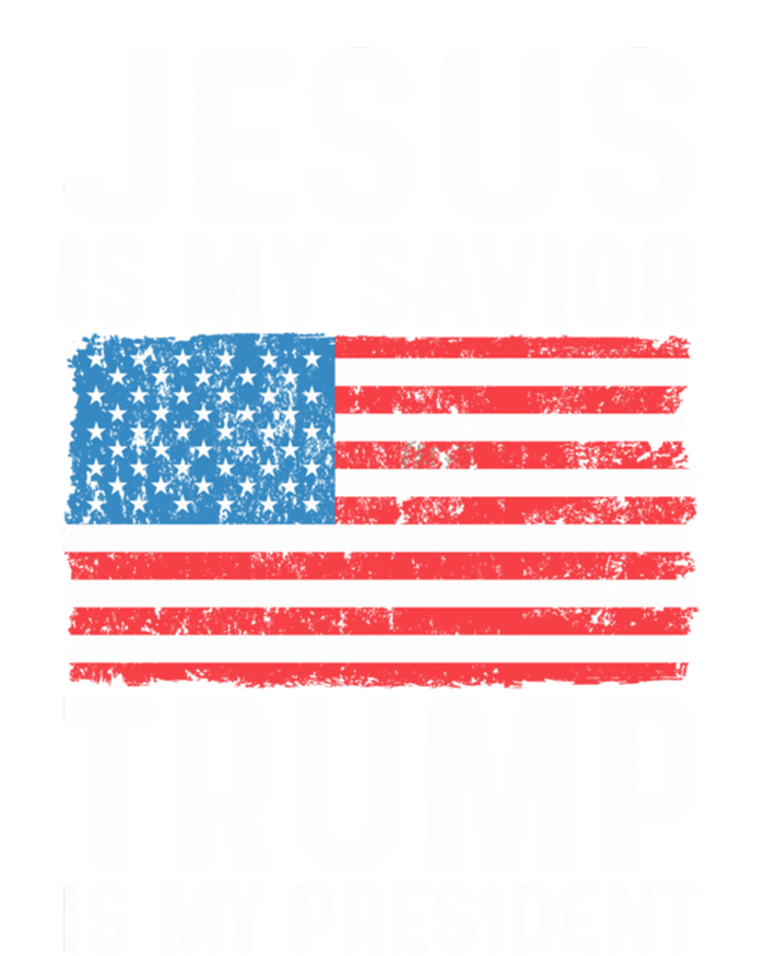 Jesus Is My Savior Trump Is My President Usa Flag Cute Gift T-Shirt