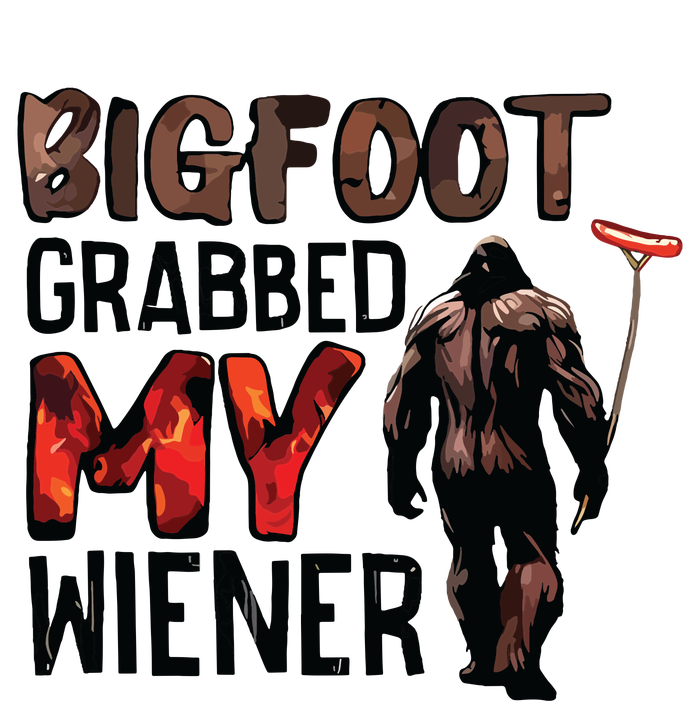 Bigfoot Grabbed My Wiener T-Shirt