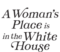 A Womans Place Is In The White House Trendy Rights Feminist Garment-Dyed Heavyweight T-Shirt