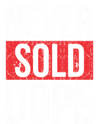 Never Sold Dope Hustler Urban Hip Hop Rap Gift Button