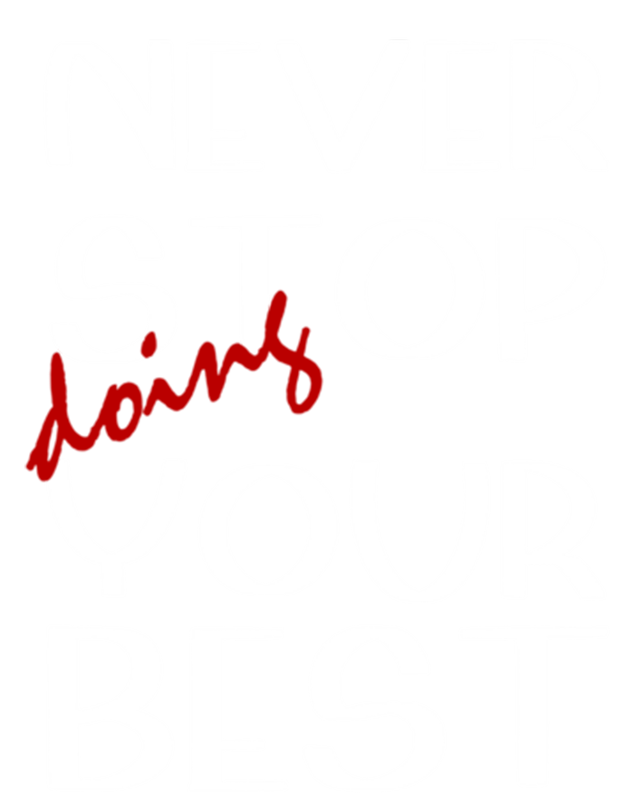 Never Stop Doing Your Best Motivation Great Gift Mesh Reversible Basketball Jersey Tank