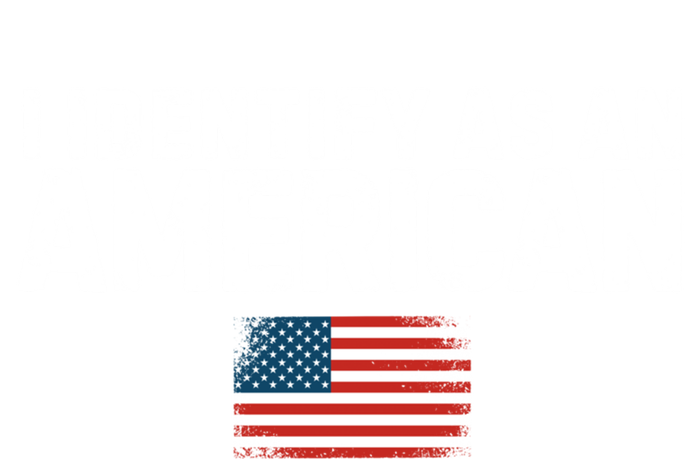 I Identify As An American Us Flag Patriot Funny Gift Politics Gift Canvas