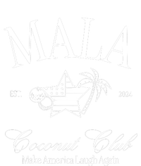 Mala Make America Laugh Again Coconut Is Brat Flat Bill Trucker Hat