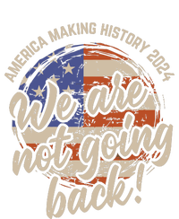 We Are Not Going Back America History 2024 Speech Usa Flag T-Shirt