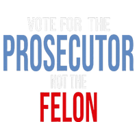 Vote For The Prosecutor Not The Felon V-Neck T-Shirt