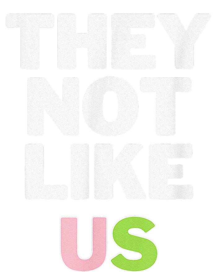 Not Like Us Pin.K And Green T-Shirt