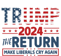 Trump 2024 The Return Make The Liberals Cry Again Gift Doggie Tank