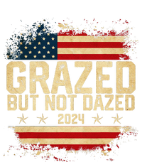 Grazed But Not Dazed 2024 Election Supporter T-Shirt