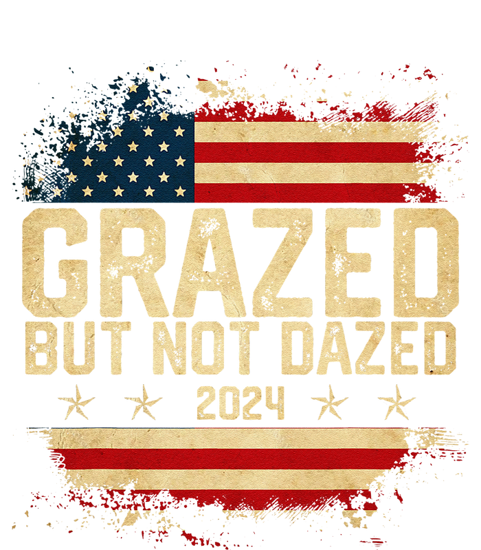 Grazed But Not Dazed 2024 Election Supporter T-Shirt