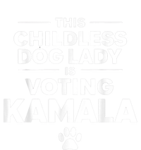 This Childless Dog Lady Ladies Is Voting Kamala Election 24 T-Shirt