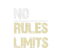 No Rules No Limits T-Shirt