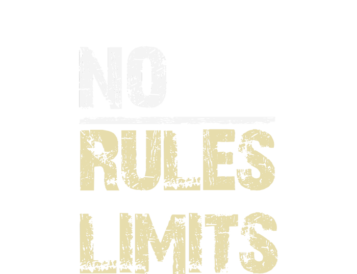 No Rules No Limits T-Shirt