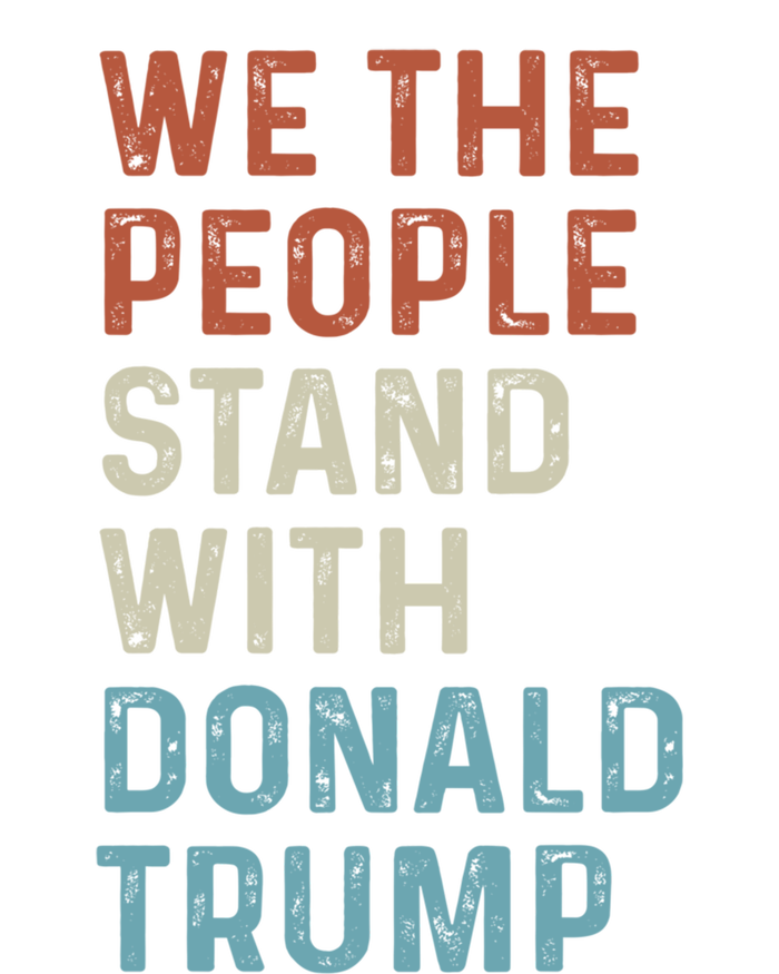 We The People Stand With Donald Trump Trump Supporters Funny Gift Mesh Reversible Basketball Jersey Tank