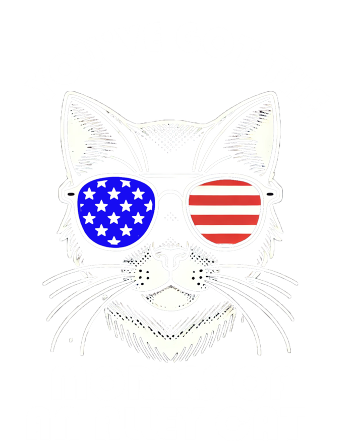 YouVe Got The Morals Of An Alley Cat 4th Of July Trump Funny Gift T-Shirt