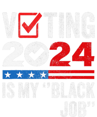 Voting Is My Black Job Gift Tie-Dye Long Sleeve Shirt