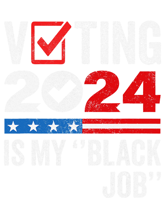 Voting Is My Black Job Gift Tie-Dye Long Sleeve Shirt