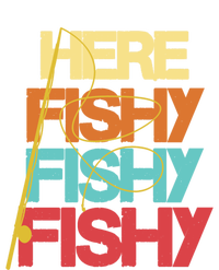 Here Fishy Fisher Fishing Rod Fish Fishing Funny Saying Gift Ladies Essential Flowy Tank